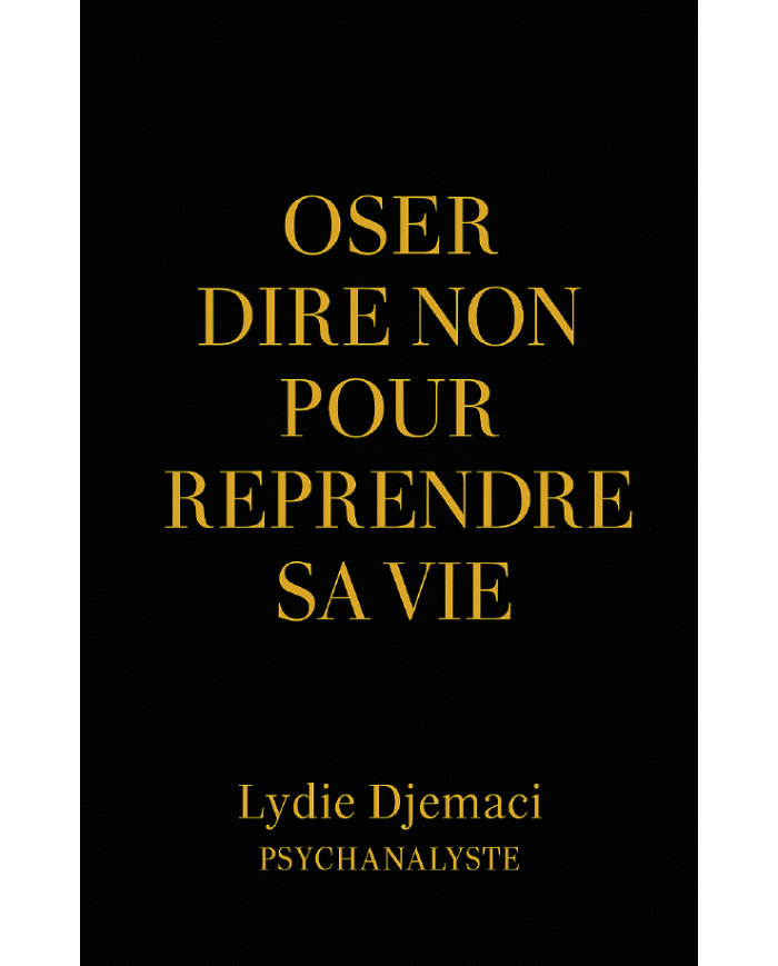EBook - Oser dire non pour reprendre sa vie