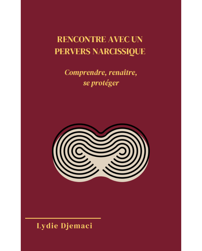 EBook - Rencontre avec un pervers narcissique | Comprendre, renaître, se protéger